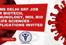 AIIMS Delhi SRF Job For Biotech, Immunology, Mol Bio & Life Sciences – Applications Invited AIIMS Delhi SRF Job