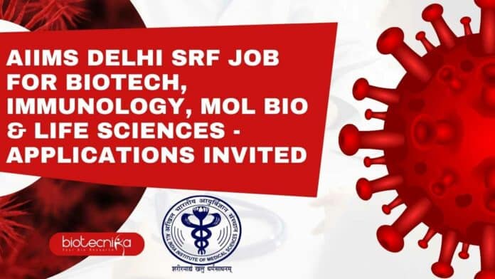 AIIMS Delhi SRF Job