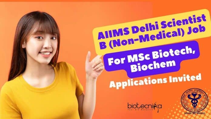 AIIMS Delhi Scientist B