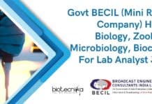 Govt BECIL (Mini Ratna Company) Hiring Biology, Zoology, Microbiology, Biochem For Lab Analyst Jobs BECIL Lab Analysts Jobs