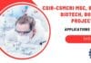 CSIR-CSMCRI MSc, BTech Biotech, Botany Project Job – Applications Invited CSIR-CSMCRI MSc BTec