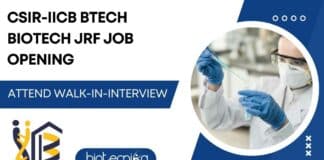 CSIR-IICB BTech Biotech JRF