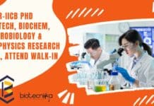 CSIR-IICB PhD Biotech, Biochem, Microbiology & Biophysics Research Job, Attend Walk-In CSIR-IICB PhD Biotech