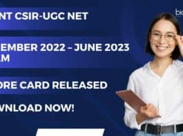 Joint CSIR-UGC NET December 2022 – June 2023 Exam Score Card Released – Download Now CSIR NET June Scorecard 2023 Released