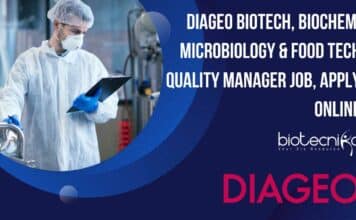 DIAGEO Biotech, Biochem, Microbiology & Food Tech Quality Manager Job, Apply Online DIAGEO Biotech