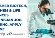 Danaher Biotech, Biochem & Life Sciences Technician Job Opening, Apply Online Danaher Biotech Biochem Life