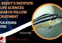 Dr. Reddy’s Institute of Life Sciences Research Fellow Recruitment, Applications Invited Dr. Reddy’s Institute