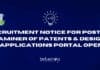Recruitment Notice For Posts Of Examiner of Patents & Designs – Applications Portal Open Examiner of Patents & Designs 2023