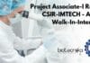 Project Associate-I Role at CSIR-IMTECH Chandigarh – Apply Online CSIR-IMTECH Vacancy Project