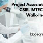 Project Associate-I Role at CSIR-IMTECH Chandigarh – Apply Online CSIR-IMTECH Vacancy Project