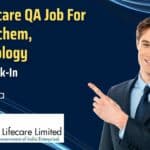 HLL Lifecare QA Job