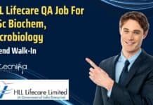 HLL Lifecare QA Job For MSc Biochem, Microbiology – Attend Walk-In HLL Lifecare QA Job