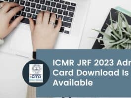 ICMR JRF 2023 Admit Card