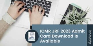 ICMR JRF 2023 Admit Card