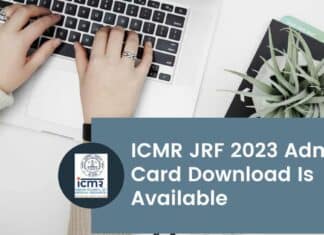 ICMR JRF 2023 Admit Card
