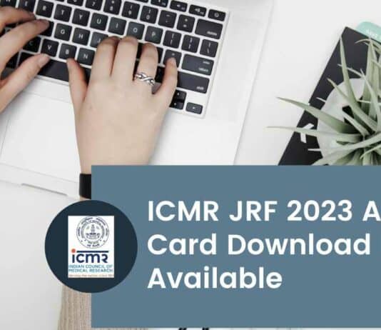 ICMR JRF 2023 Admit Card