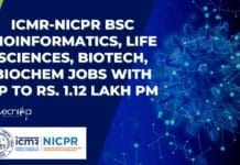 ICMR-NICPR BSc Bioinformatics, Life Sciences, Biotech, Biochem Jobs With Up to Rs. 1.12 Lakh pm ICMR-NICPR BSc Bioinformatics