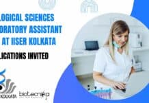 Biological Sciences Laboratory Assistant Job at IISER Kolkata, Applications Invited IISER Kolkata BSc Biological