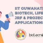 IIT Guwahati MSc Biotech