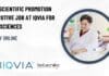 BSc Scientific Promotion Executive Job at IQVIA For Life Sciences, Apply Online IQVIA BSc Vacancies 2023