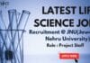 Recruitment at JNU – MSc Biotech, Life & Biological Sciences Apply For SRF Post Recruitment at JNU