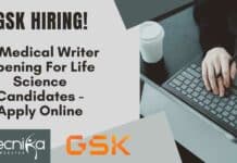 GSK Sr Medical Writer Opening For Life Science Candidates – Apply Online GSK Sr Medical Writer Opening For Life Science Candidates - Apply Online