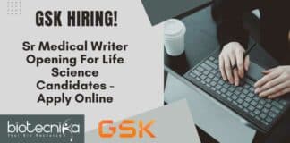 GSK Sr Medical Writer Opening For Life Science Candidates - Apply Online