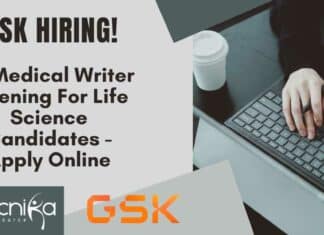 GSK Sr Medical Writer Opening For Life Science Candidates - Apply Online