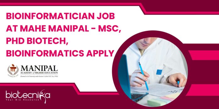 Bioinformatician Job at MAHE