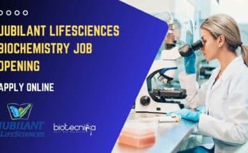 Jubilant LifeSciences Biochemistry Job