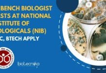 65 Bench Biologist Posts at National Institute of Biologicals (NIB) – MSc, BTech Apply NIB Bench Biologists Vacancies