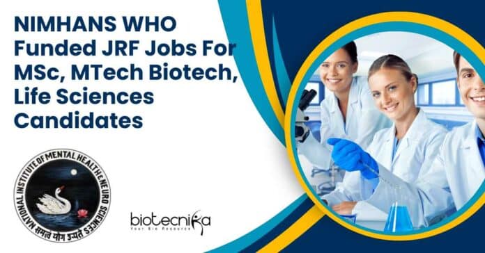 NIMHANS JRF Jobs MTech