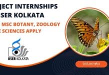 Project Internships at IISER Kolkata – BSc & MSc Botany, Zoology & Life Sciences Apply Project Internships at IISER Kolkata