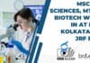 MSc Life Sciences, MTech Biotech Walk-In at IISER Kolkata For JRF Post IISER Kolkata MTech Biotech