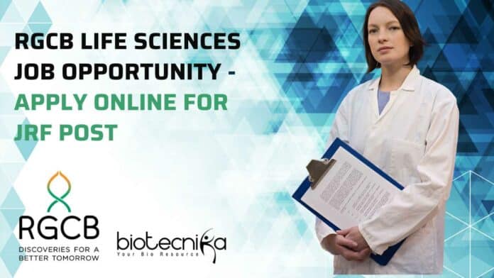 RGCB Life Sciences Vacancy
