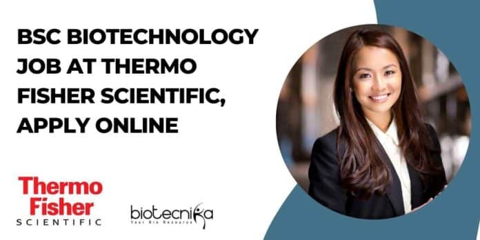BSc Biotechnology Job at