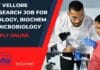 VIT Vellore Research Job For Biology, Biochem & Microbiology – Apply Online VIT Vellore Research Post
