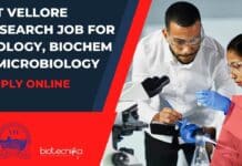 VIT Vellore Research Job For Biology, Biochem & Microbiology – Apply Online VIT Vellore Research Post