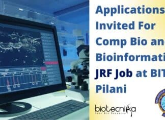 BITS Pilani Bioinformatics JRF Job - Computational Biology Can Also Apply