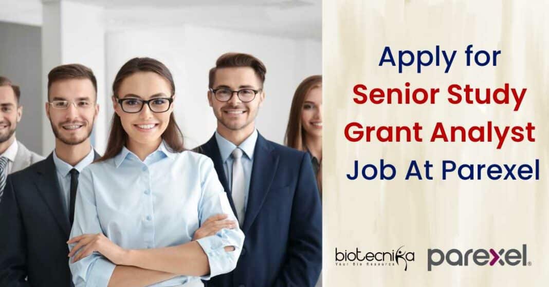 Parexel Biological Sciences Study Grant Analyst Job Opening - Apply Online