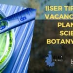 IISER Tirupati JRF Vacancy For MSc Plant, Life Sciences, Botany, Biotech IISER Tirupati JRF Vacancy