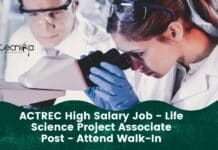 ACTREC High Salary Job – Life Science Project Associate Post For Experienced Candidates ACTREC High Salary Job - Life Science Project Associate Post - Attend Walk-In