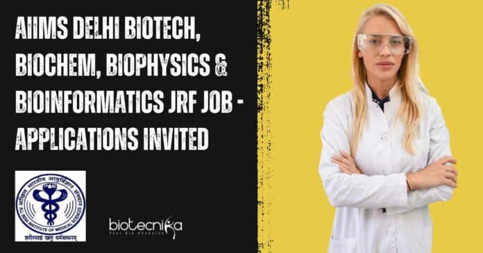 AIIMS Delhi Biotech Biochem