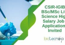 CSIR-IGIB BSc / MSc Life Science High Salary Job – Applications Invited CSIR-IGIB BSc/MSc Life Science High Salary Job - Applications Invited