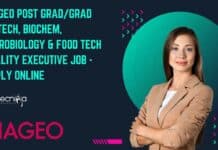 DIAGEO Post Grad/Grad Biotech, Biochem, Microbiology & Food Tech Quality Executive Job – Apply Online DIAGEO Food Tech Microbiology