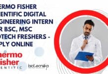 Thermo Fisher Scientific Digital Engineering Intern For BSc, MSc Biotech Freshers – Apply Online Freshers Biotech Internship 2023
