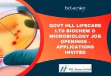 Govt HLL Lifecare Ltd Biochem & Microbiology Job Openings – Applications Invited Govt HLL Lifecare Ltd Biochem