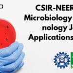 CSIR-NEERI MSc Microbiology / Biotechnology Job – Applications Invited CSIR-NEERI MSc Microbiology /Biotechnology Job - Applications Invited