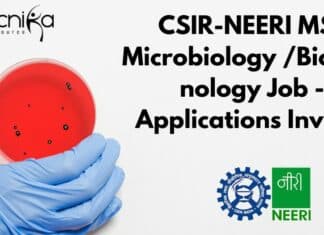 CSIR-NEERI MSc Microbiology /Biotechnology Job - Applications Invited