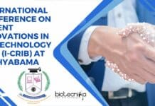 International Conference on Recent Innovations in Biotechnology 2023 (I-CRIB) at Sathyabama I-CRIB 2023 at Sathyabama